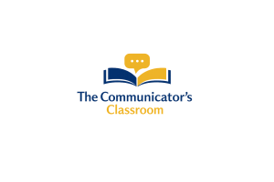 The Communicator’s Classroom